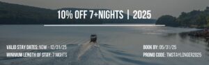 10% Off 7 + Nights | 2025 (Deep Creek Lake, MD)