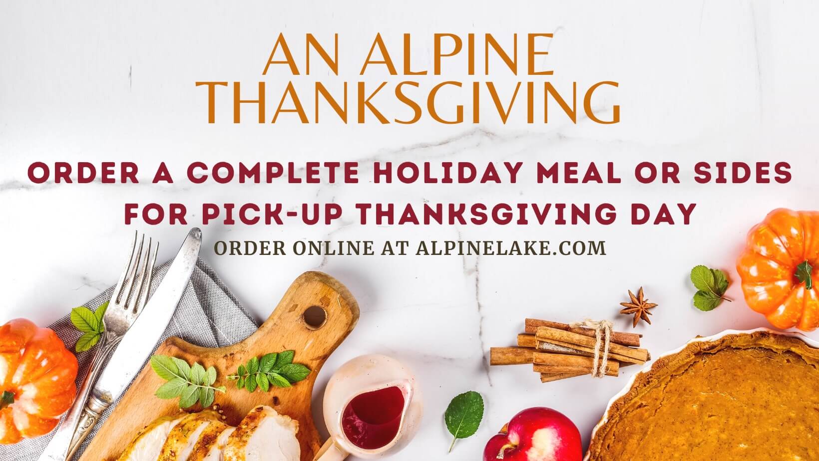 An Alpine Thanksgiving To-Go