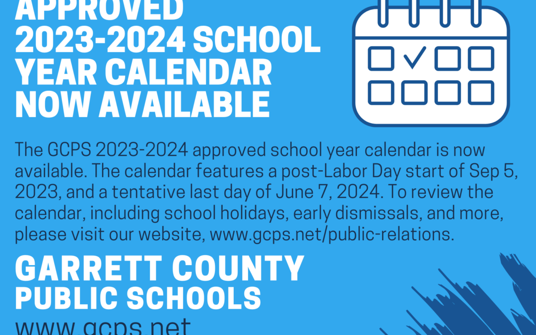 Approved Garrett County Public Schools 20232024 School Calendar Deep