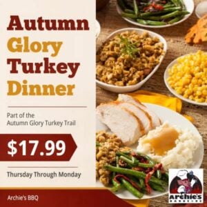 Autumn Glory Turkey Dinner at Archie's Barbeque