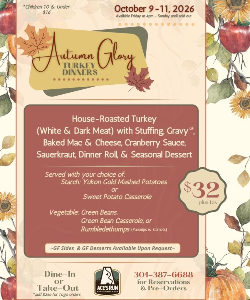 Autumn Glory Turkey Dinners at Ace’s Run