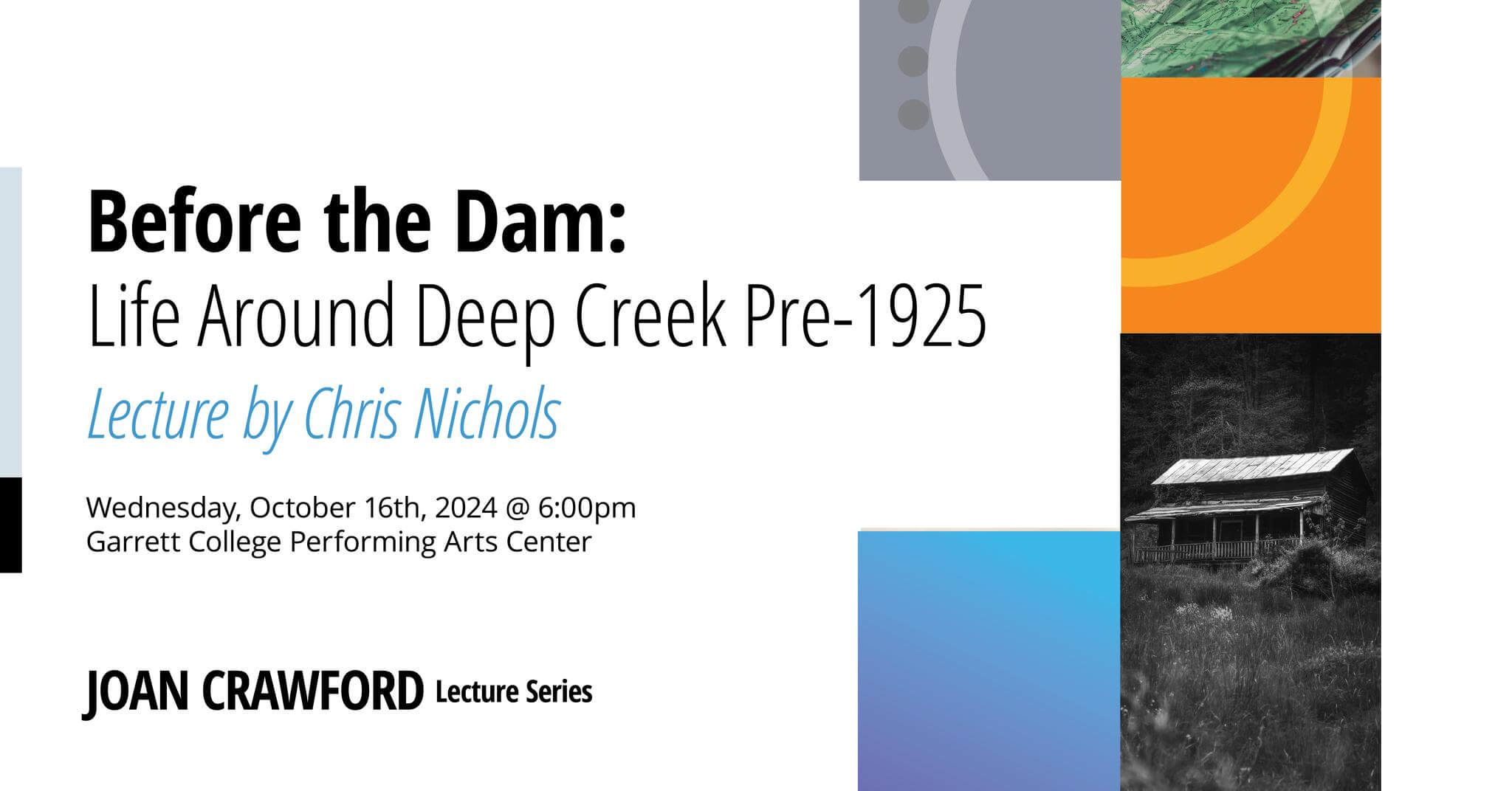 Before the Dam: Life around Deep Creek Pre-1925 (Deep Creek Lake, MD)