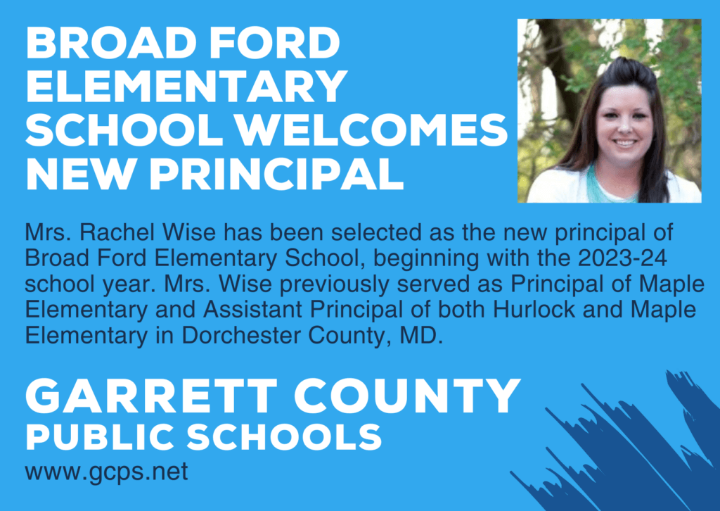 Broad Ford Elementary School Welcomes Mrs. Rachel Wise as New Principal at Deep Creek Lake, MD