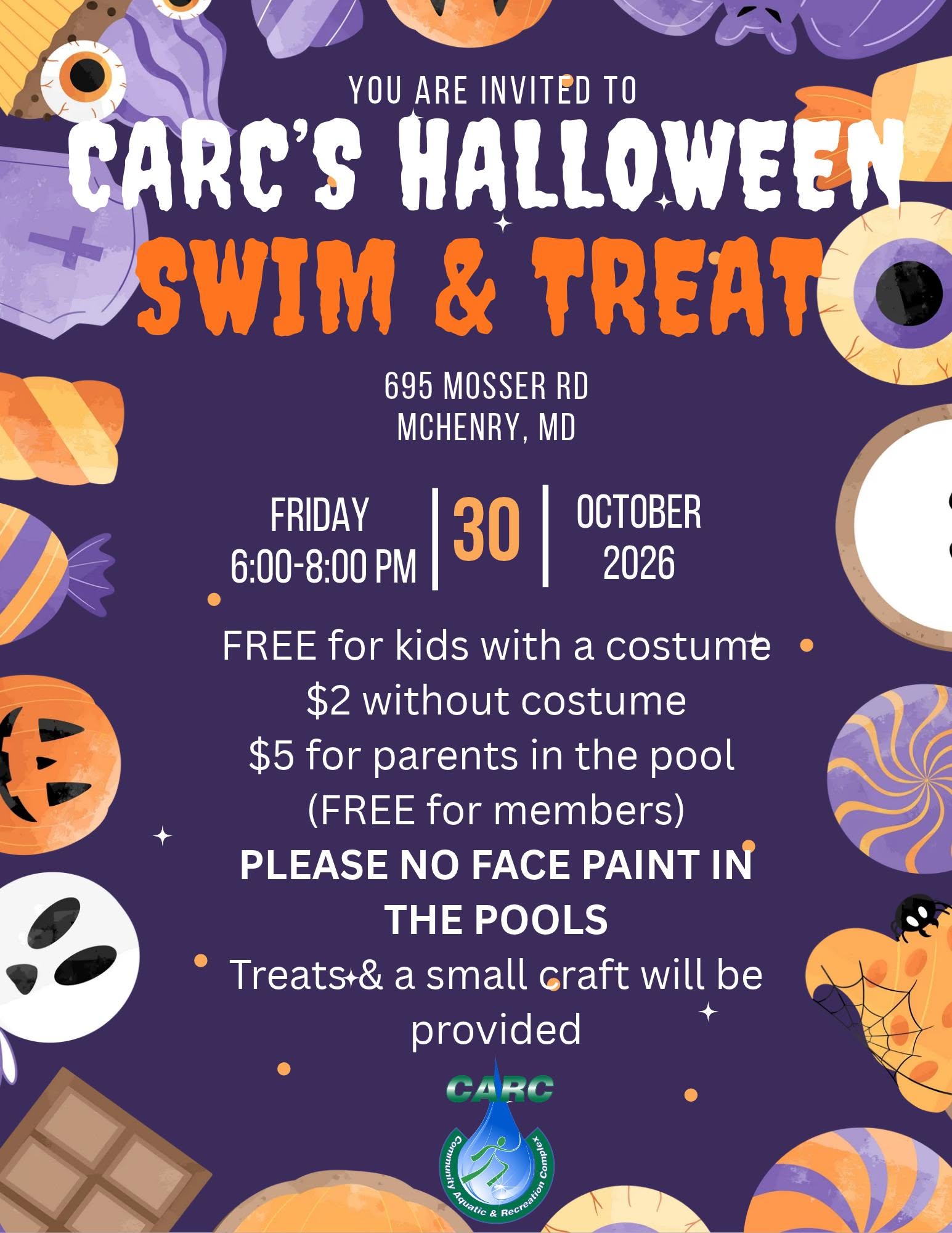 CARC's Halloween Swim and Treat flyer, Friday, October 30, 2026, 6 to 8 PM, 695 Mosser Road, McHenry, free for kids in costume, $2 without costume, $5 for parents in the pool, free for members, no face paint in the pools, treats and a small craft provided