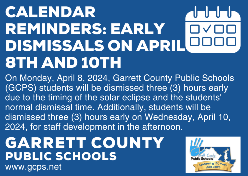 Calendar Reminders: Early Dismissals on April 8th and 10th at Deep Creek Lake, MD