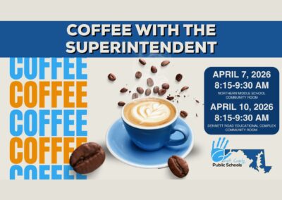 Coffee with the Superintendent Opportunities Set for April 7th and 10th