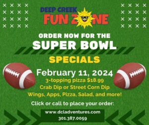 Deep Creek Funzone's Super Bowl Specials at Deep Creek Lake, MD