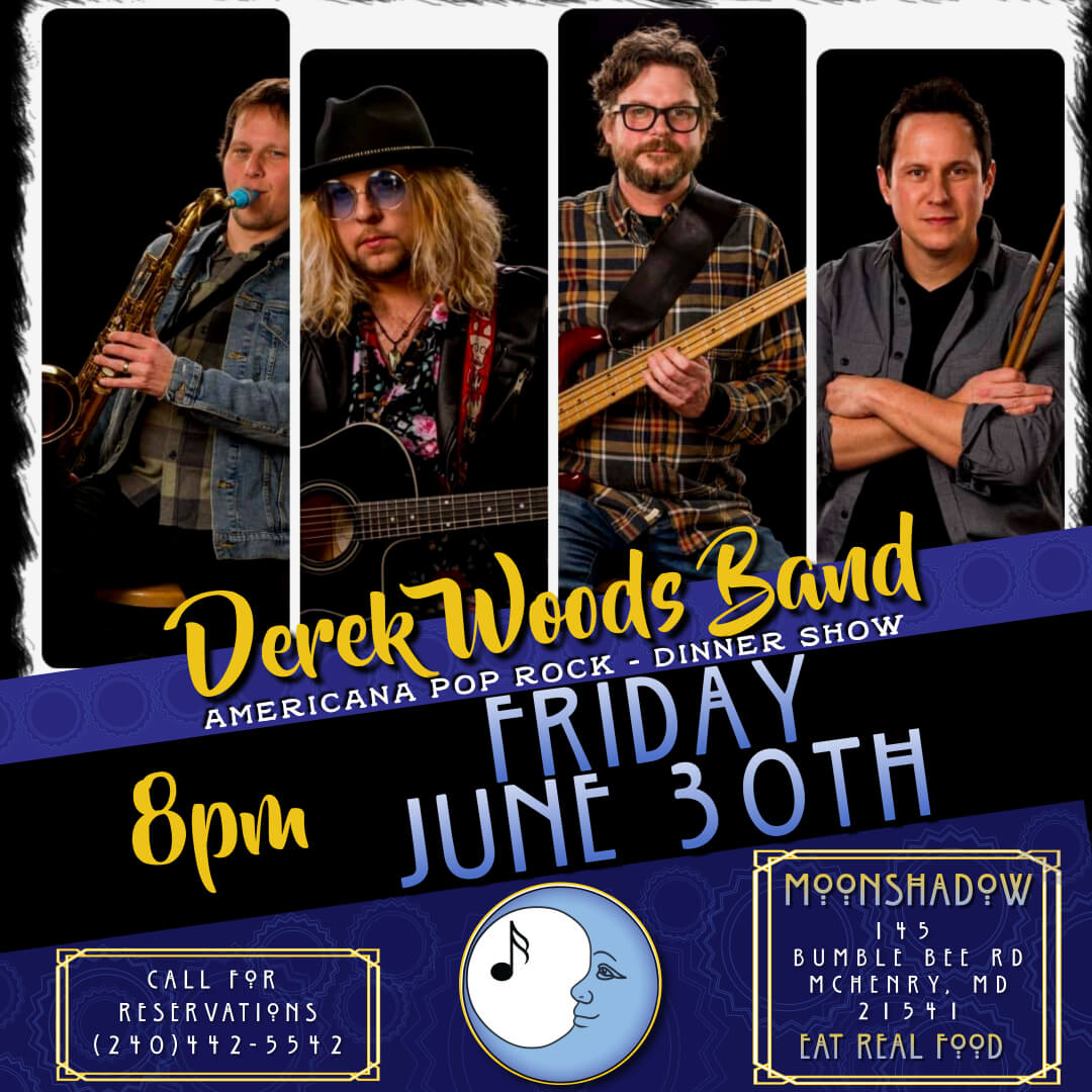 Derek Woods Band at MoonShadow - Deep Creek Times