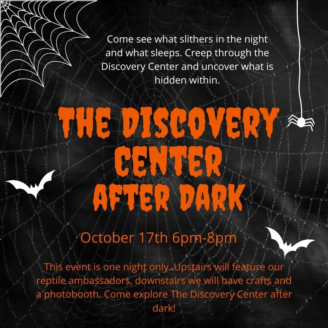 The Discovery Center After Dark Halloween event flyer, October 17, 6-8 PM