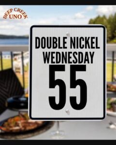 Double Nickel Wednesday at Deep Creek UNO