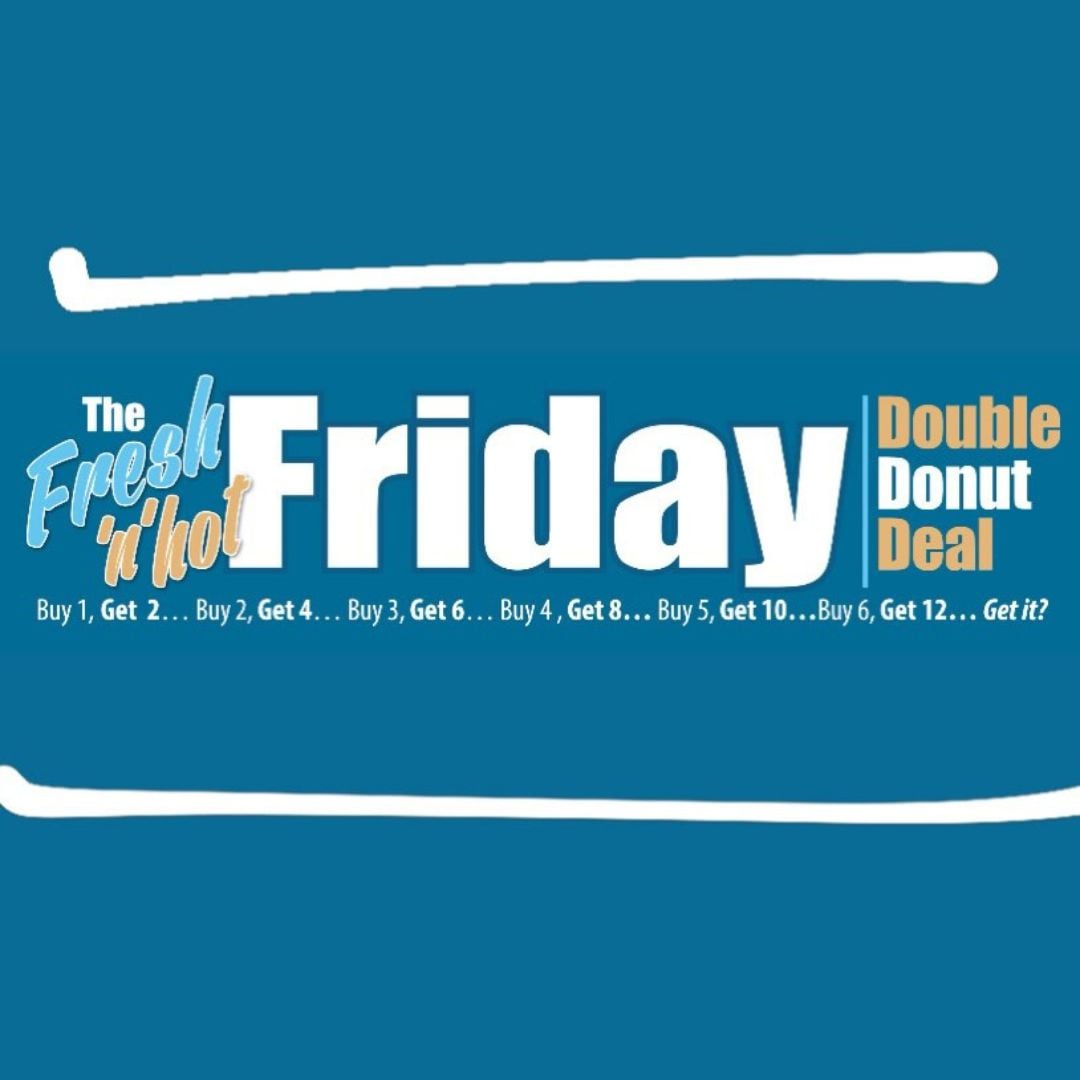 Friday Double Donut Deal (Deep Creek Lake, MD)