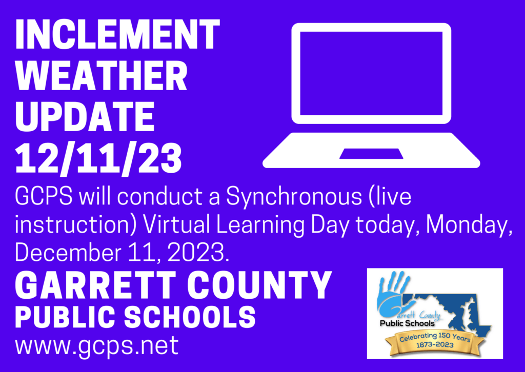 GCPS Inclement Weather Update – December 11, 2023 at Deep Creek Lake, MD