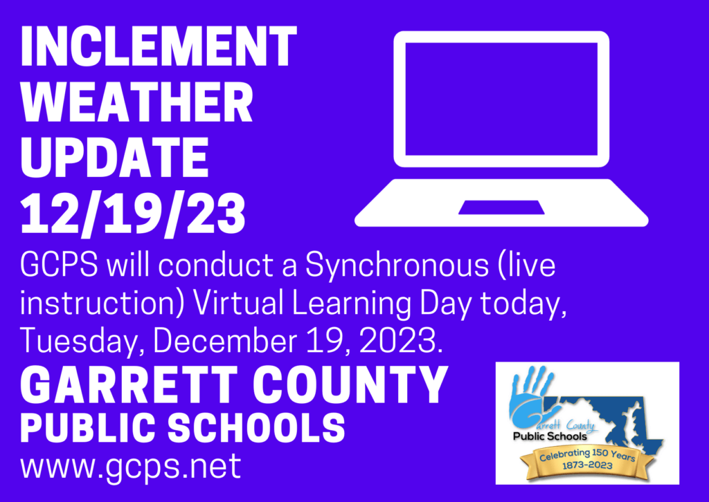 GCPS Inclement Weather Update – December 19, 2023 at Deep Creek Lake, MD
