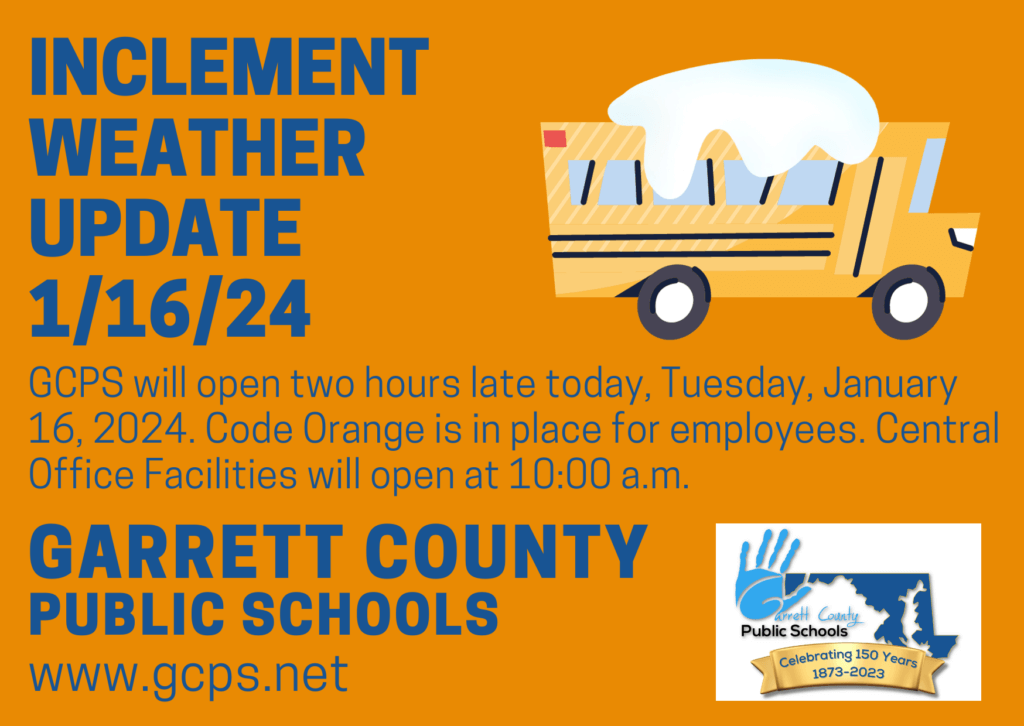 GCPS Inclement Weather Update – January 16, 2024 at Deep Creek Lake, MD