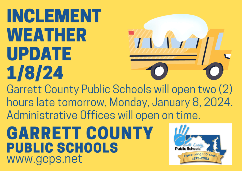 GCPS Inclement Weather Update – January 8, 2024 at Deep Creek Lake, MD