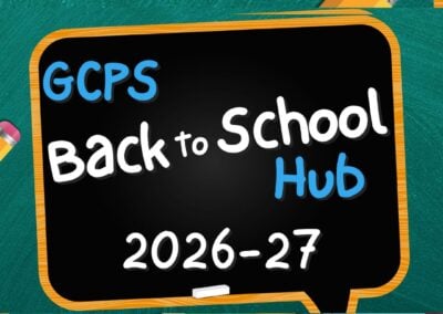 GCPS Launches Back-to-School Hub to Help Families Prepare for 2026-27 School Year