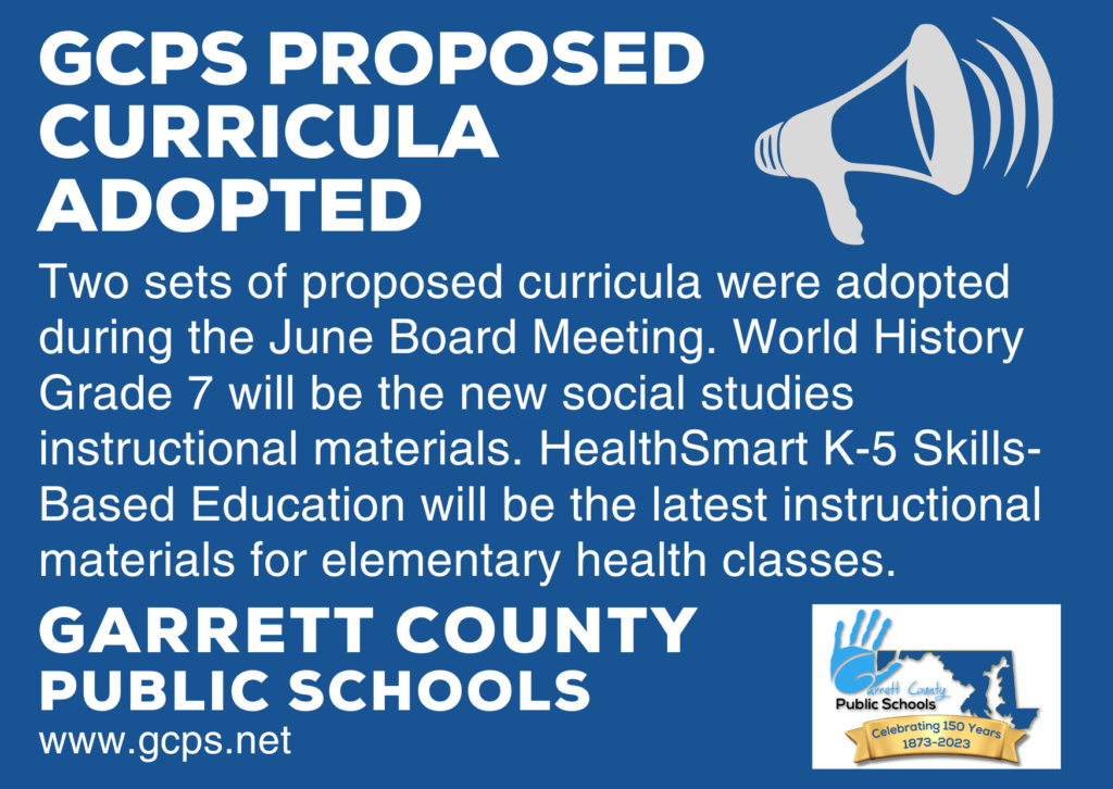 GCPS Proposed Curricula Adopted at Deep Creek Lake, MD