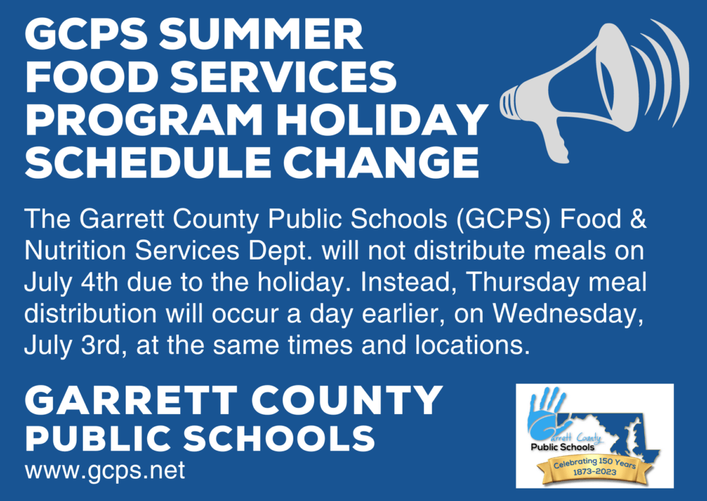 GCPS Summer Food Services Program Holiday Schedule Change at Deep Creek Lake, MD