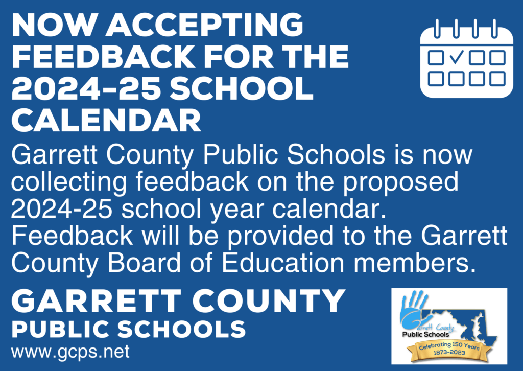 GCPS is Now Accepting Feedback for the 2024-25 School Calendar at Deep Creek Lake, MD