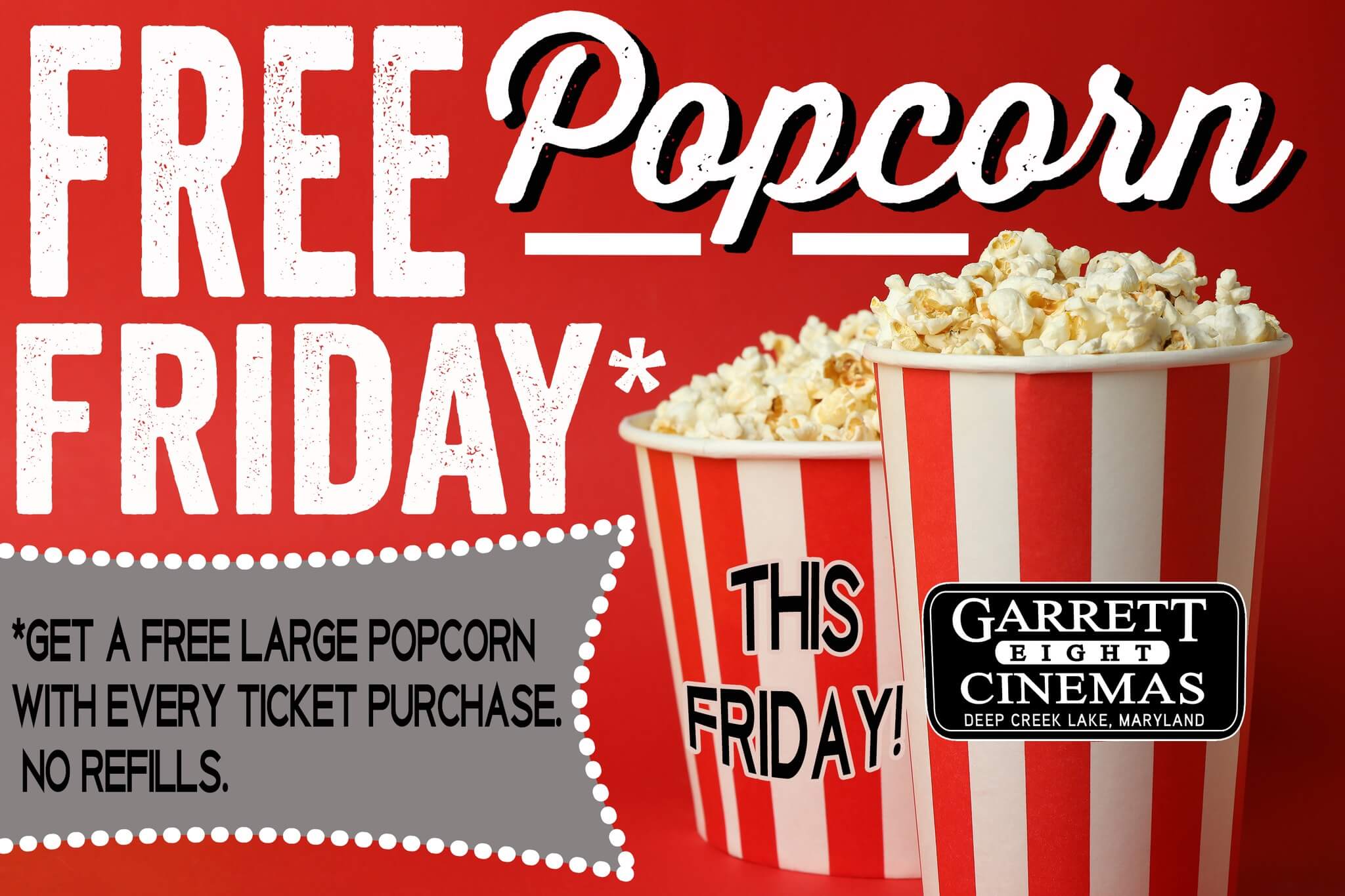 Garrett 8 Cinemas' Free Popcorn Friday at Deep Creek Lake, MD
