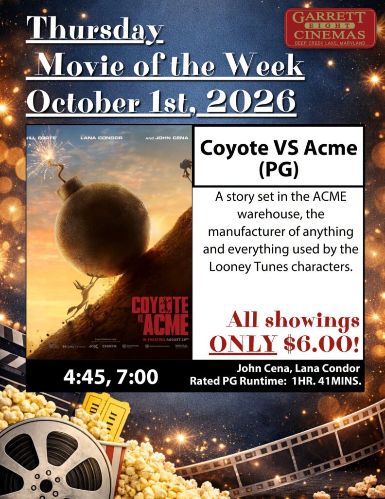 Garrett 8 Cinemas' Movie of the Week - Coyote vs. ACME (100126)