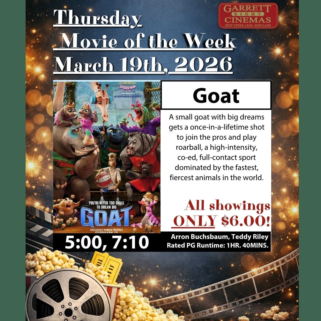 Garrett 8 Cinemas’ Thursday Movie of the Week: Goat