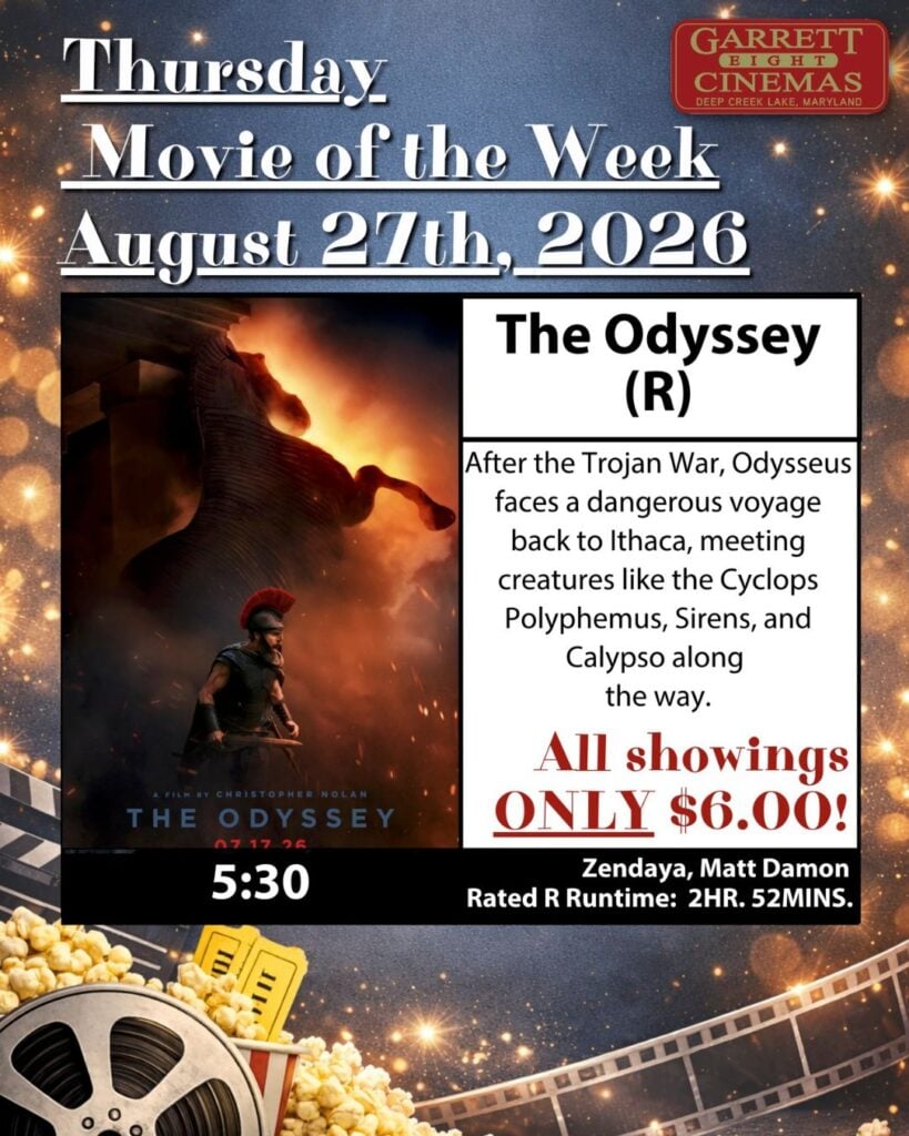 Garrett 8 Cinemas' Thursday Movie of the Week The Odyssey (08/27/26)