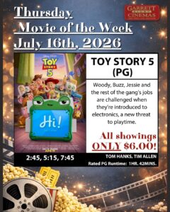 Garrett 8 Cinemas’ Thursday Movie of the Week: Toy Story 5