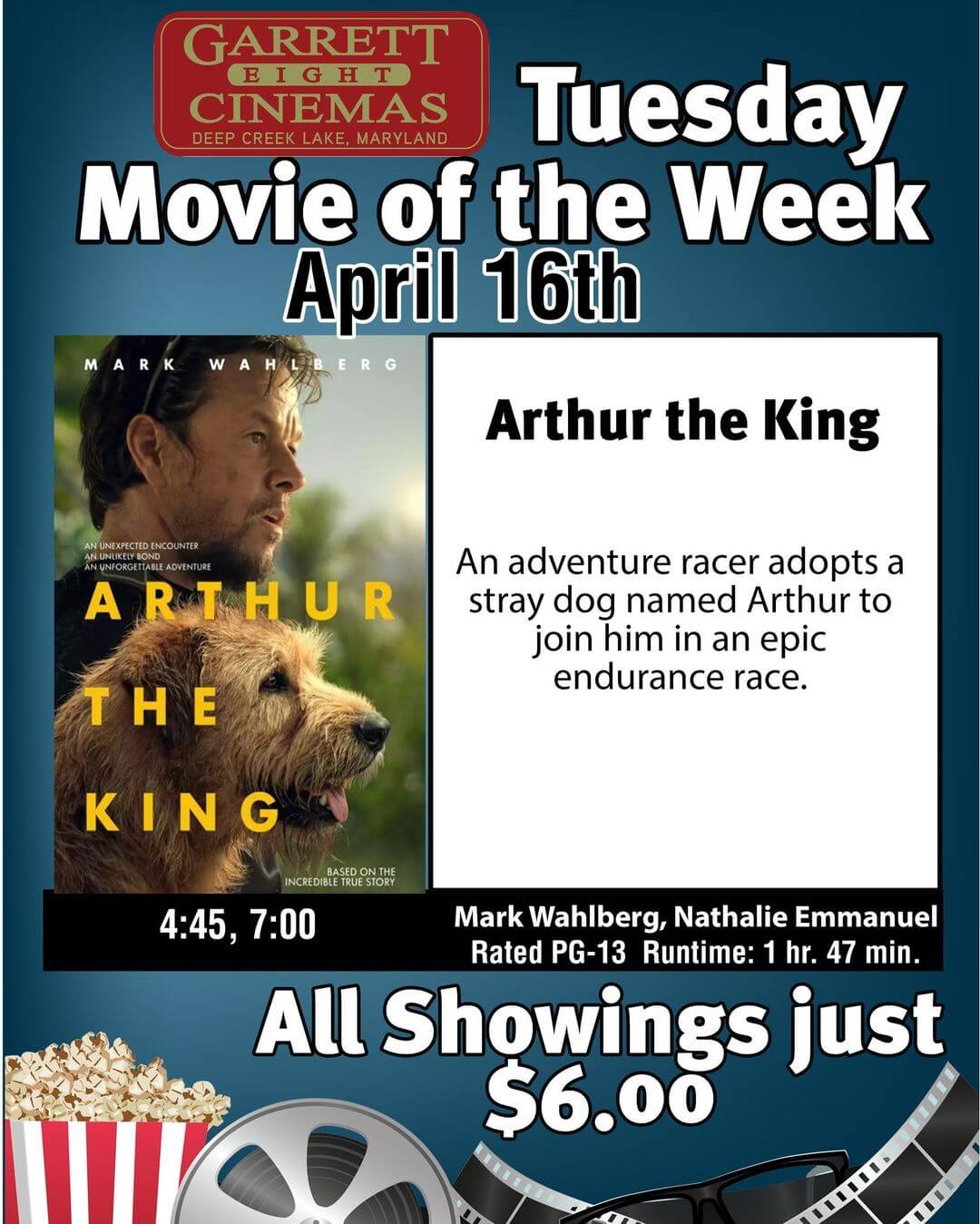 Garrett 8 Cinemas' Tuesday Movie of the Week: Arthur the King at Deep Creek Lake, MD