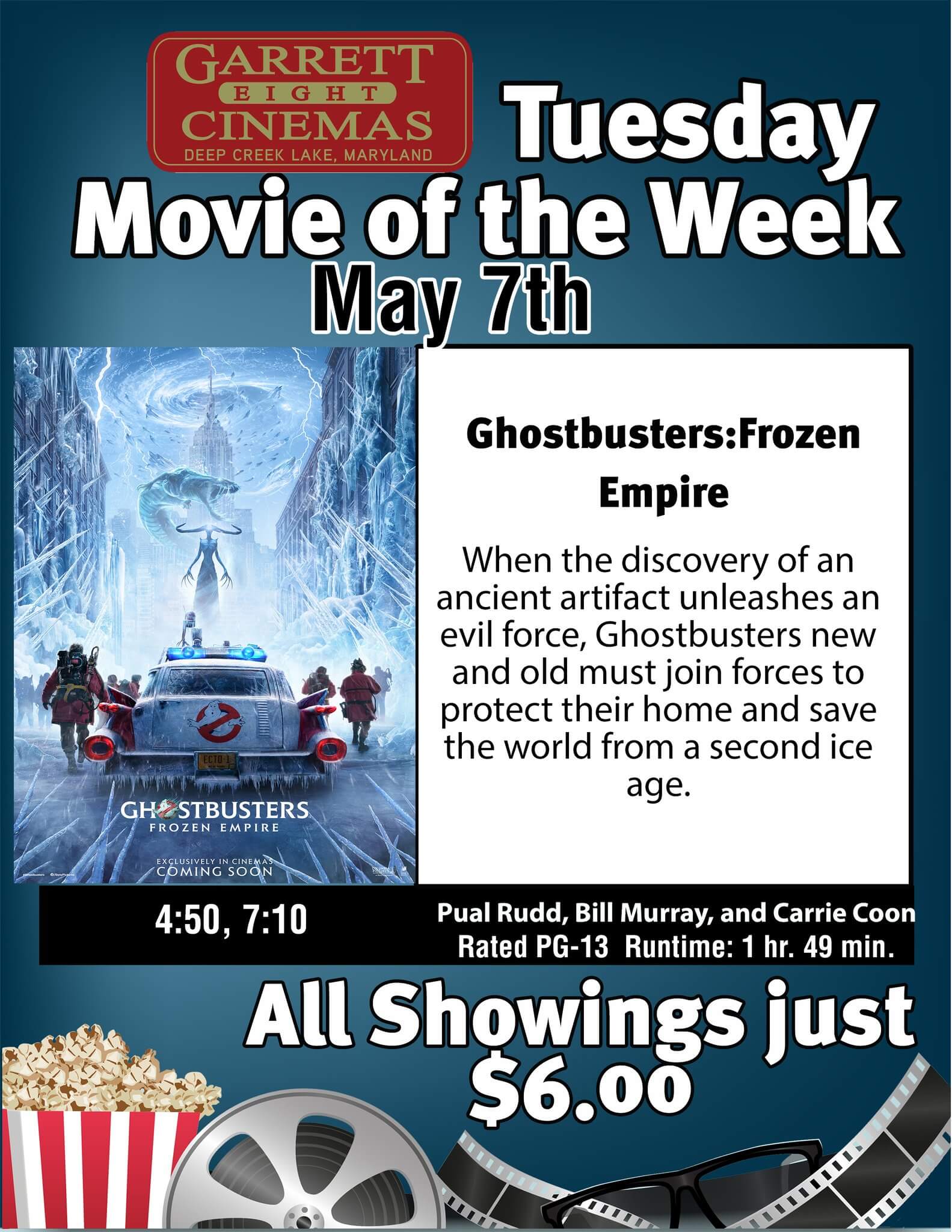 Garrett 8 Cinemas' Tuesday Movie of the Week- Ghostbusters- Frozen Empire at Deep Creek Lake, MD