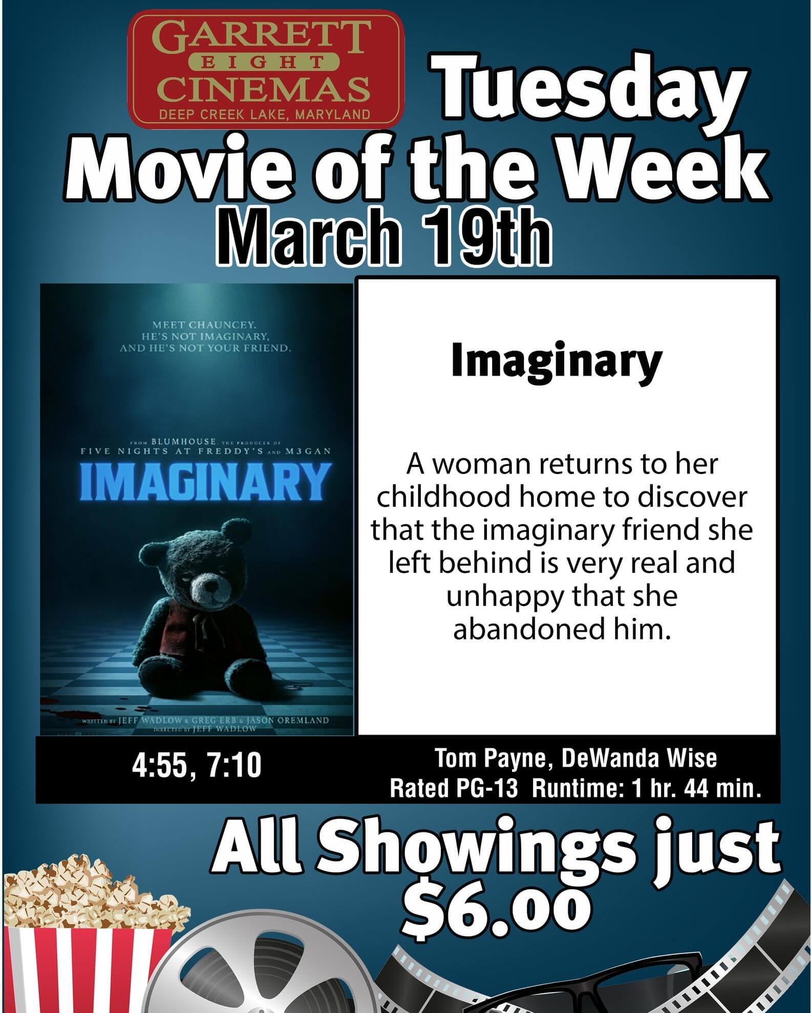 Garrett 8 Cinemas' Tuesday Movie of the Week- Imaginary at Deep Creek Lake, MD
