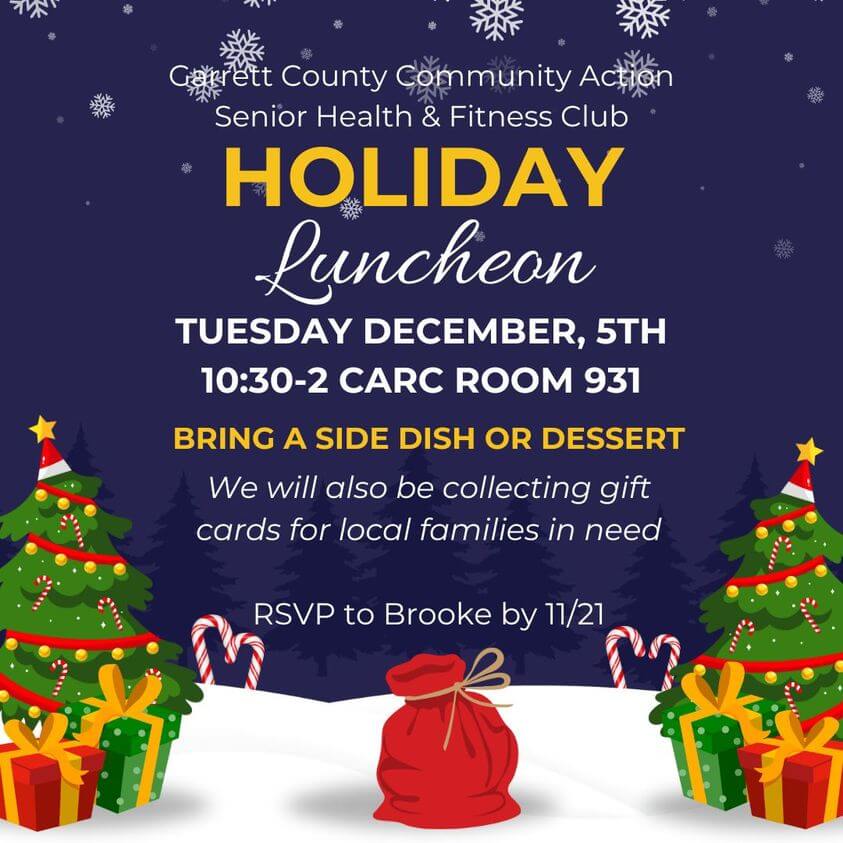 Garrett County Community Action Senior Health and Fitness Club: Holiday Luncheon at Deep Creek Lake, MD