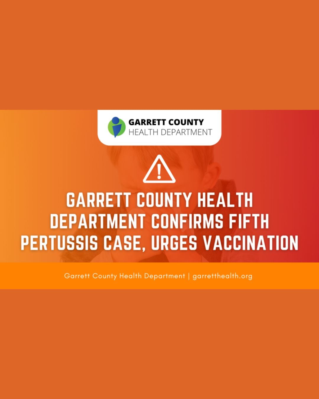 Garrett County Health Department Confirms Fifth Pertussis Case, Urges Vaccination