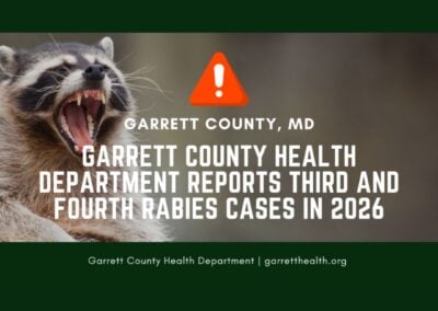 Garrett County Health Department Reports Third and Fourth Rabies Cases in 2026