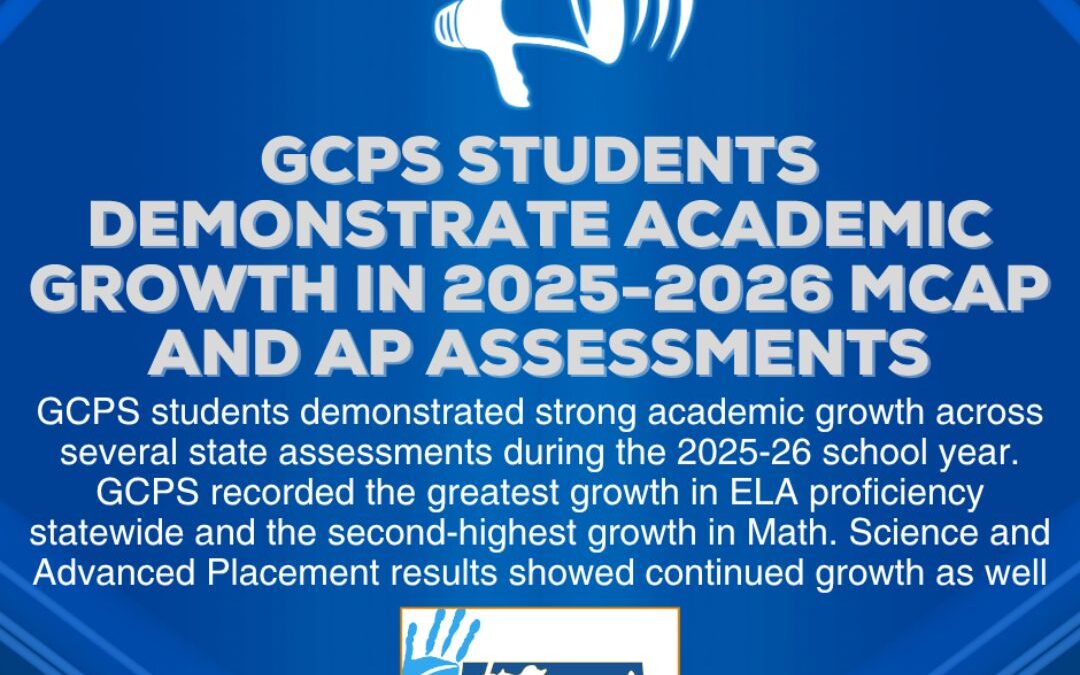 Garrett County Public School Students Demonstrate Academic Growth in 2025-2026 MCAP and AP Assessments