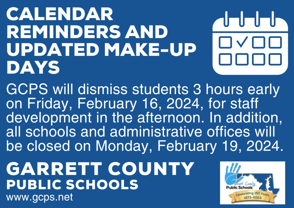 Garrett County Public School's Calendar Reminders and Updated Make-Up Days at Deep Creek Lake, MD