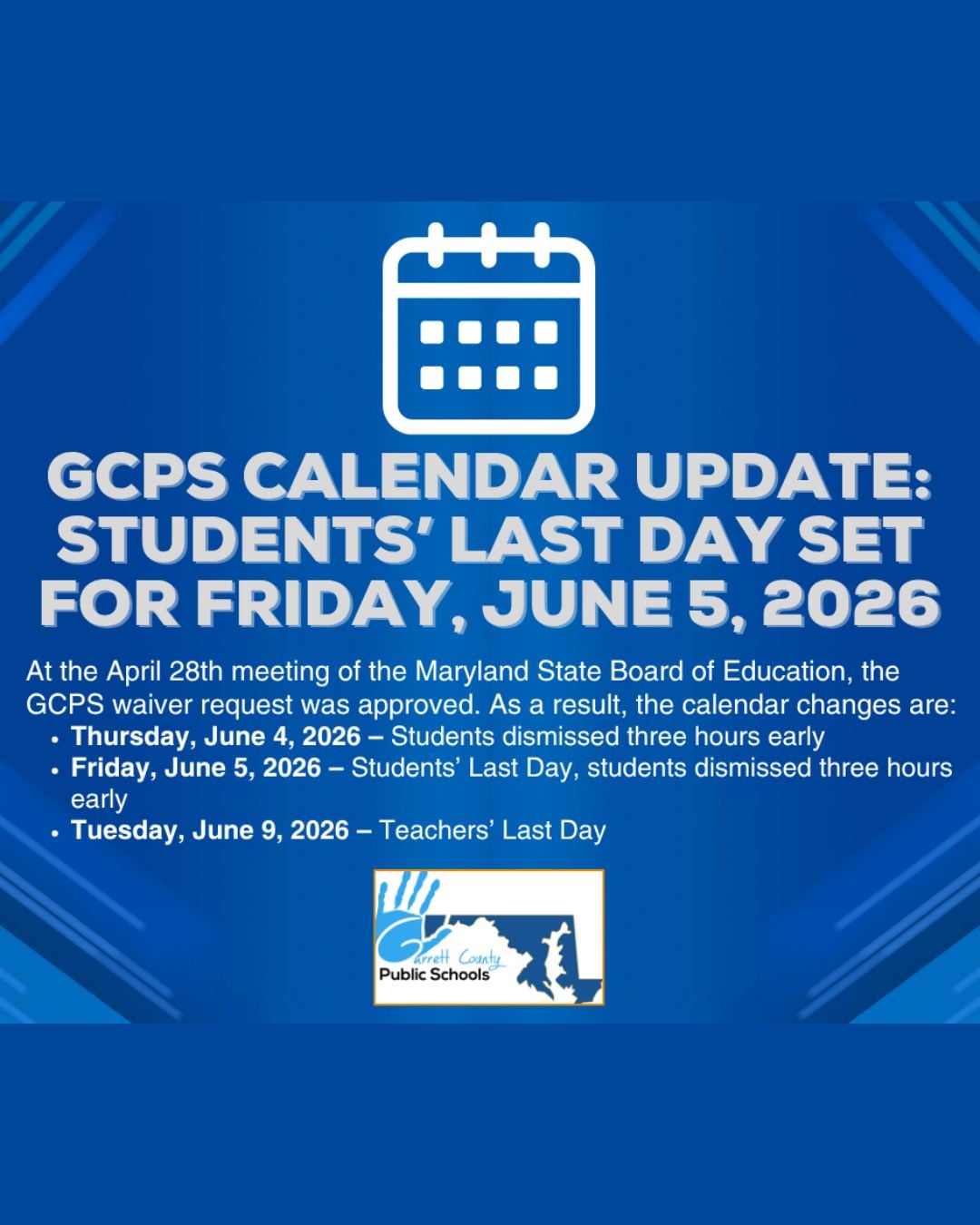Garrett County Public Schools Calendar Update Students' Last Day Set for Friday, June 5, 2026
