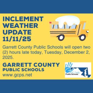 Garrett County Public Schools Inclement Weather Update: December 2, 2025