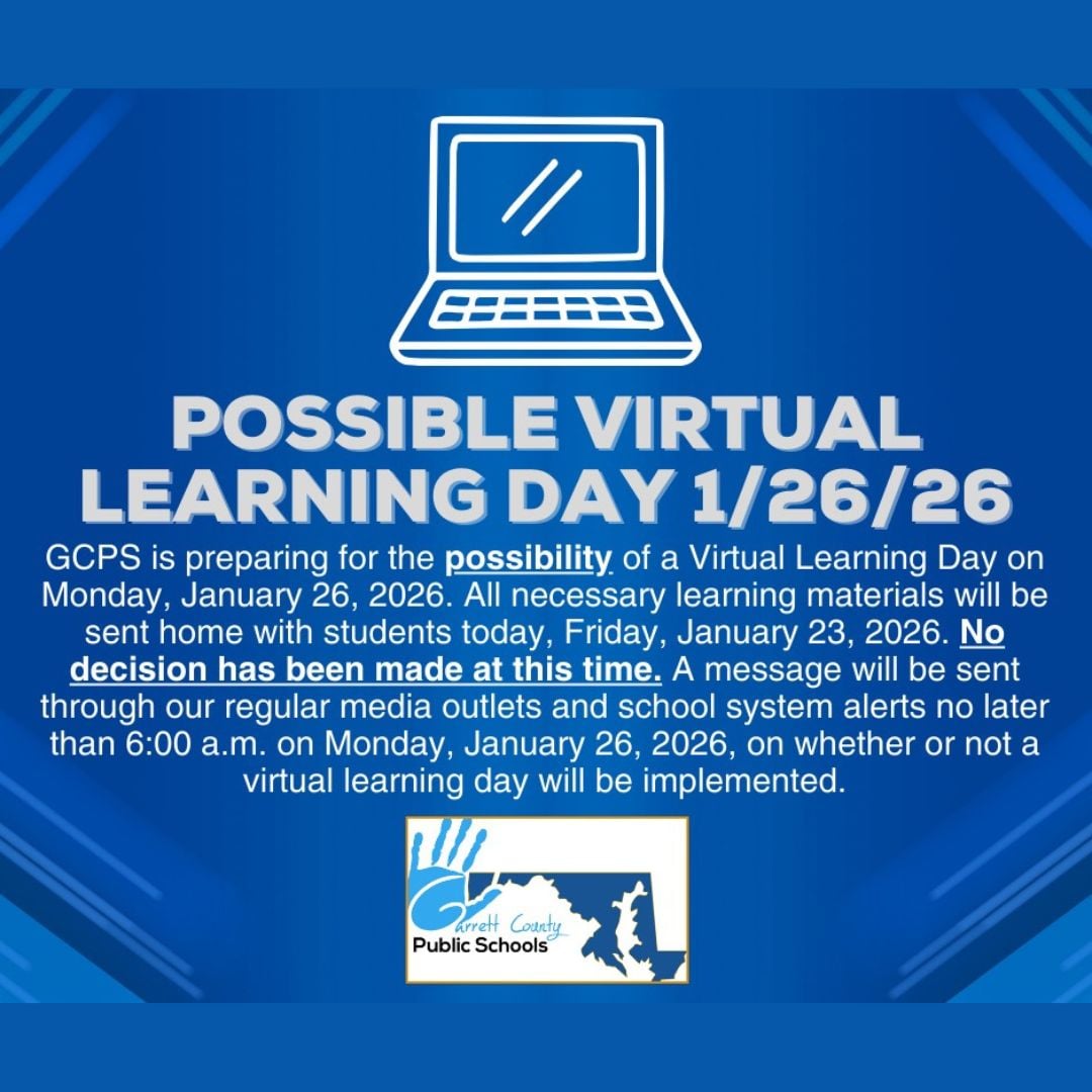 Garrett County Public Schools Possible Virtual Learning Day 1/26/26