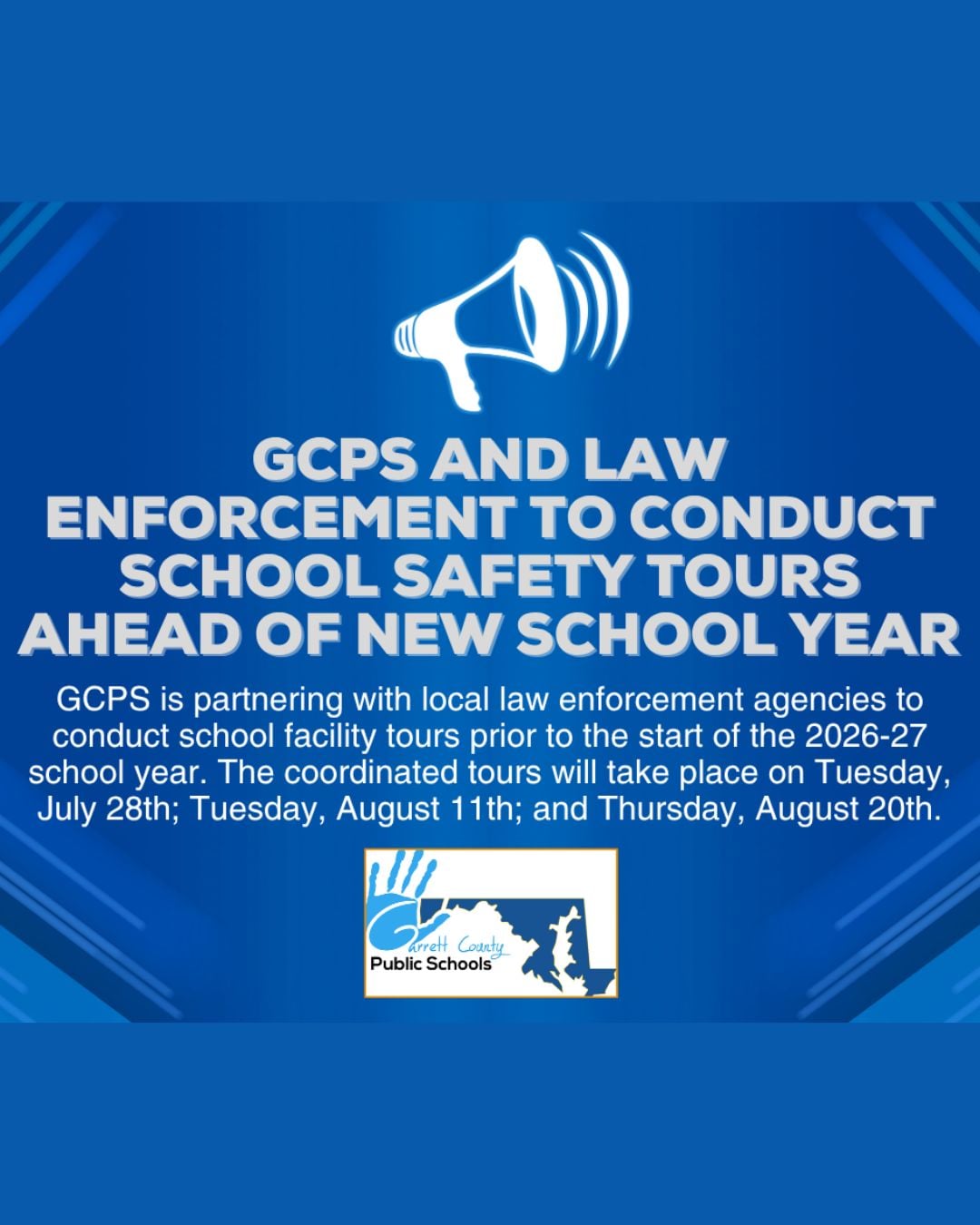 Garrett County Public Schools and Law Enforcement to Conduct School Safety Tours Ahead of New School Year Garrett County Public Schools and Law Enforcement to Conduct School Safety Tours Ahead of New School Year