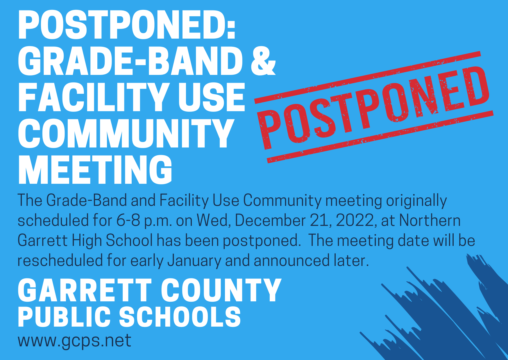 Grade-Band & Facility Use Community Meeting Postponed