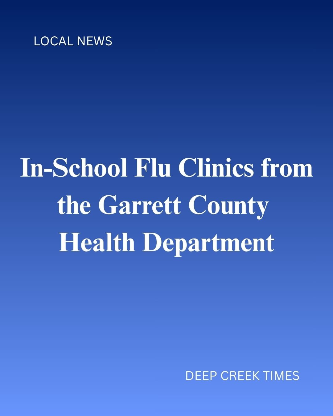 In-School Flu Clinics from the Garrett County Health Department