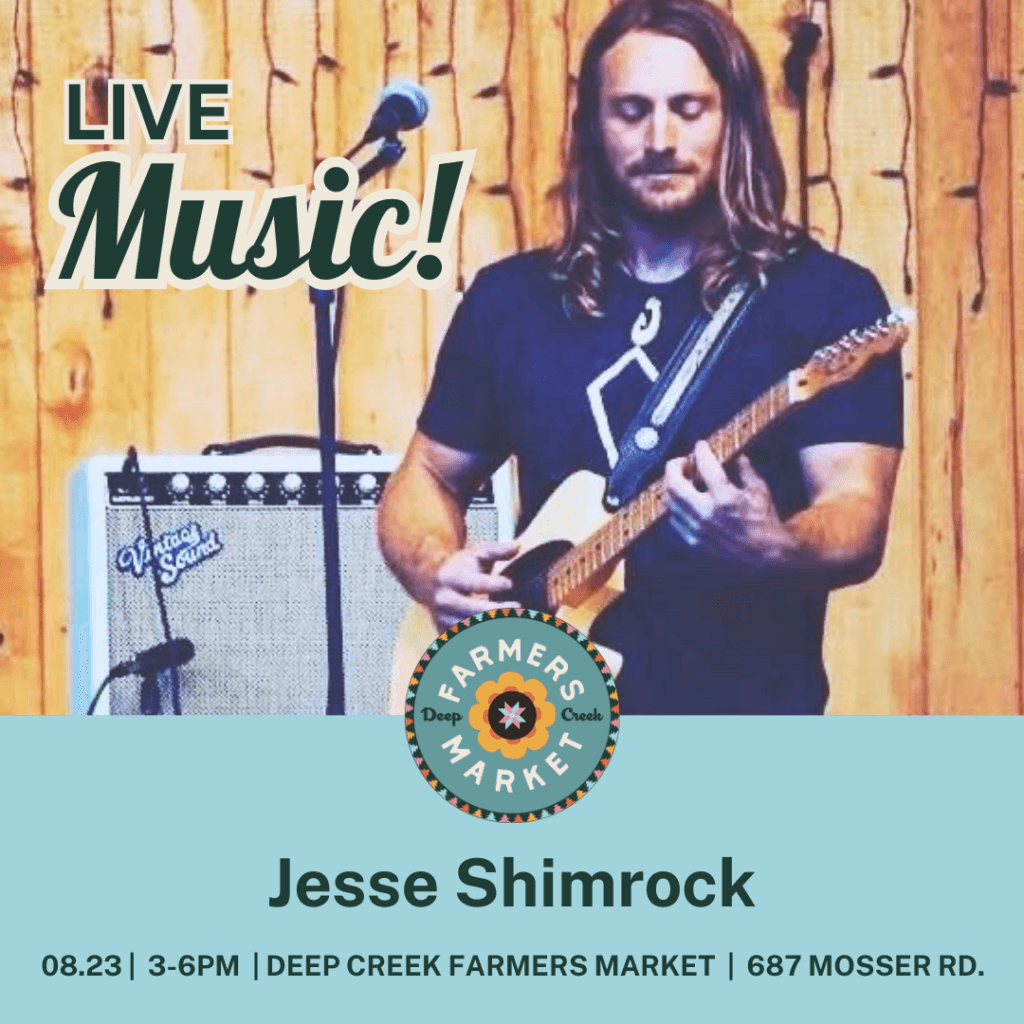 Jesse Shimrock at Deep Creek Farmer's Market (Deep Creek Lake, MD)