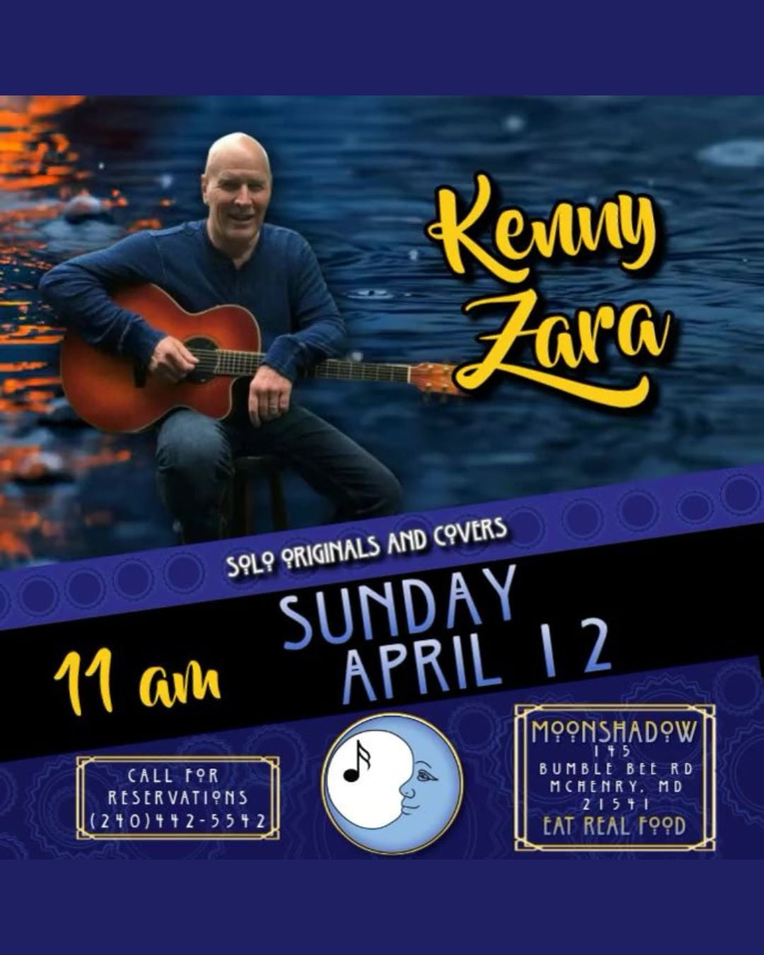 Kenny Zara at MoonShadow (Deep Creek Lake, MD)