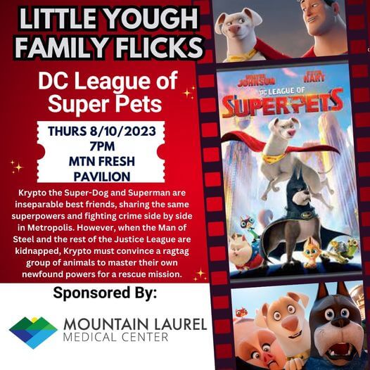 Little Yough Family Flicks: DC League of Super Pets at Deep Creek Lake, MD