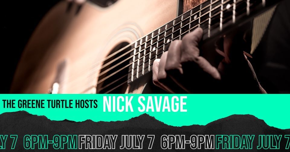 Live Music from Nick Savage at The Greene Turtle Deep Creek Lake, MD