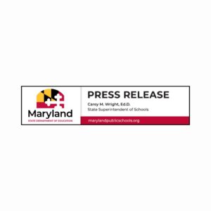 Maryland State of Department Education (Press Release)