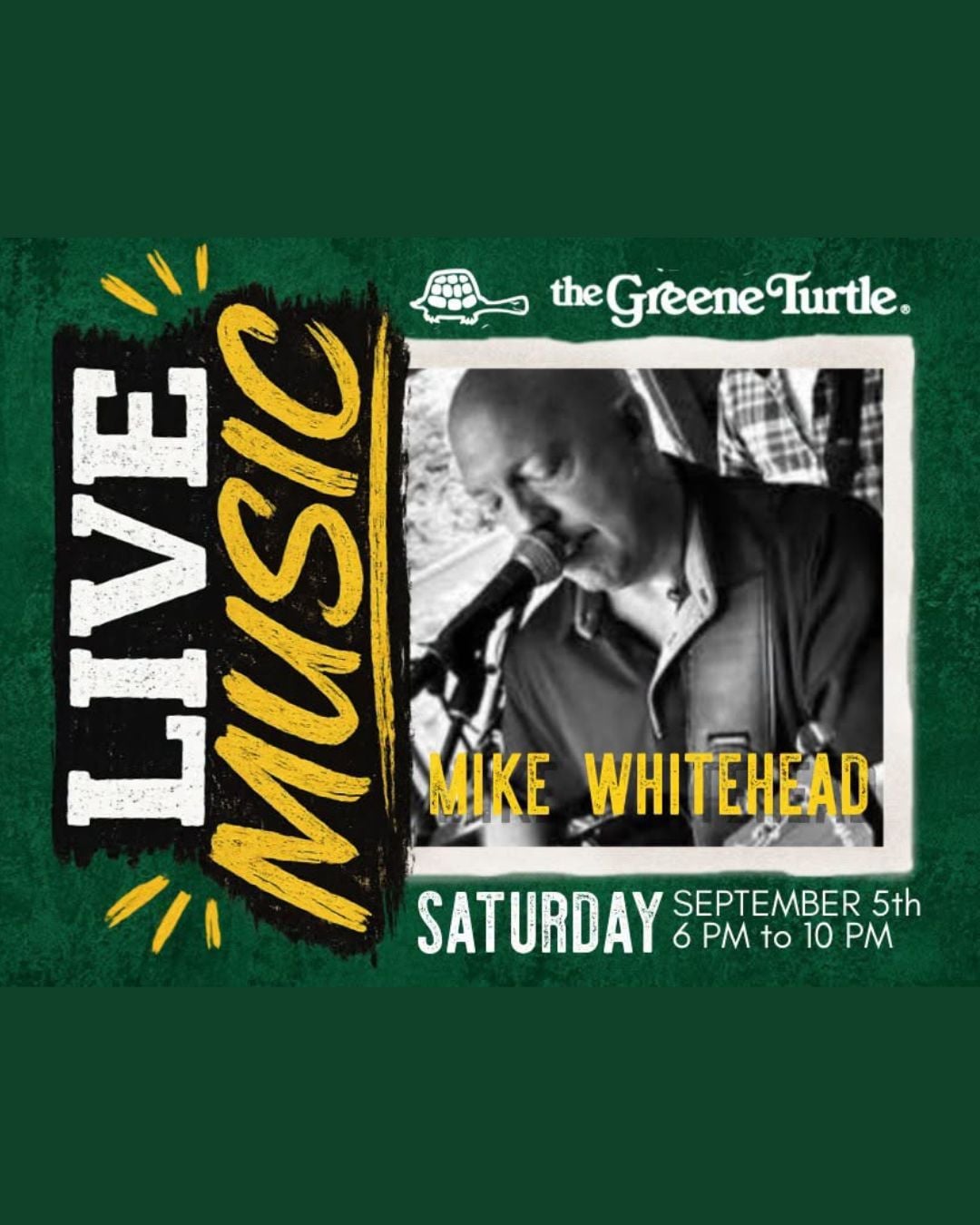 Mike Whitehead Live at The Greene Turtle (Deep Creek Lake)