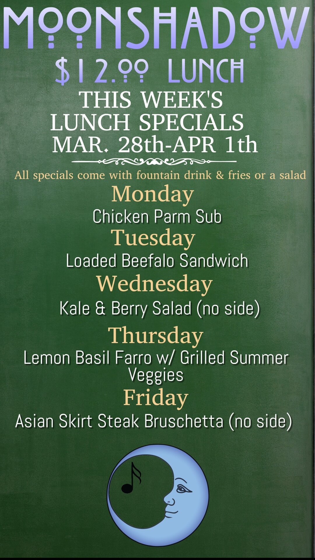 MoonShadow: Lunch Specials (March 28 - April 1)
