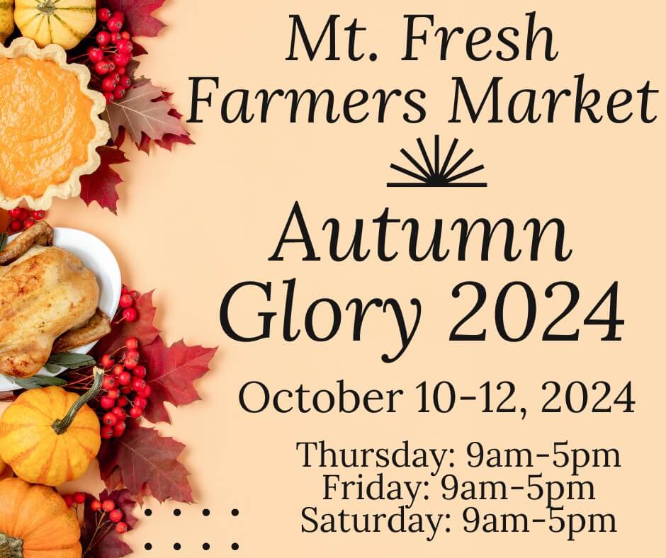 Mountain Fresh Farmers Market Autumn Glory 2024 at Deep Creek Lake, MD